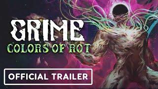 Grime: Colours of Rot – oficjalny zwiastun premierowy