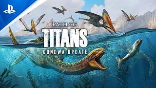 Path of Titans – zwiastun aktualizacji Gondwy |  Gry na PS5 i PS4