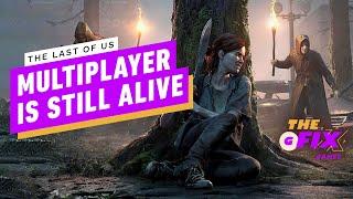 Naughty Dog ujawnia więcej z nadchodzącej gry wieloosobowej Last Of Us – IGN Daily Fix