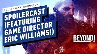 God of War: Ragnarok Spoilercast z reżyserem Ericem Williamsem – Beyond 777