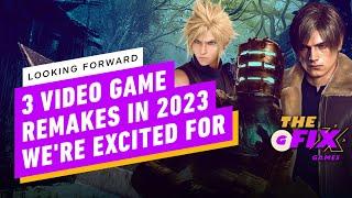 Patrząc w przyszłość: 3 przeróbki gier wideo, na które nie możemy się doczekać w 2023 r. – IGN Daily Fix