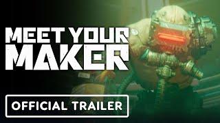 Meet Your Maker — zwiastun oficjalnej daty premiery |  Nagrody gier 2022