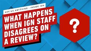 Co się dzieje, gdy personel IGN nie zgadza się z recenzją?  |  IGN AMA