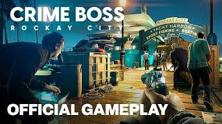 6 minut of Crime Boss: Rockay City Oficjalny gameplay