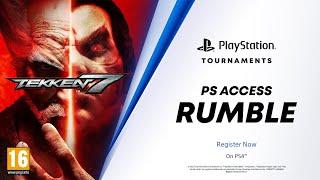 Tekken 7 |  PS Access Rumble |  Turnieje PlayStation