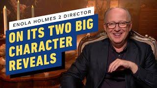 Reżyser Enola Holmes 2 opowiada o swoich największych ujawnieniach