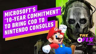 „10-letnie zobowiązanie” Microsoftu do wprowadzenia Call of Duty na konsole Nintendo – IGN Daily Fix