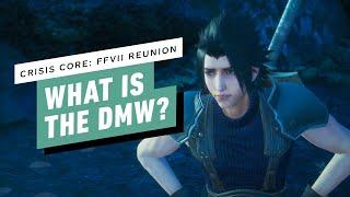 Crisis Core: Final Fantasy VII Reunion – Co to jest DMW?