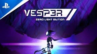 Vesper: Zero Light Edition – zwiastun premierowy |  Gry na PS5 i PS4