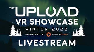 Transmisja na żywo UploadVR Showcase zima 2022